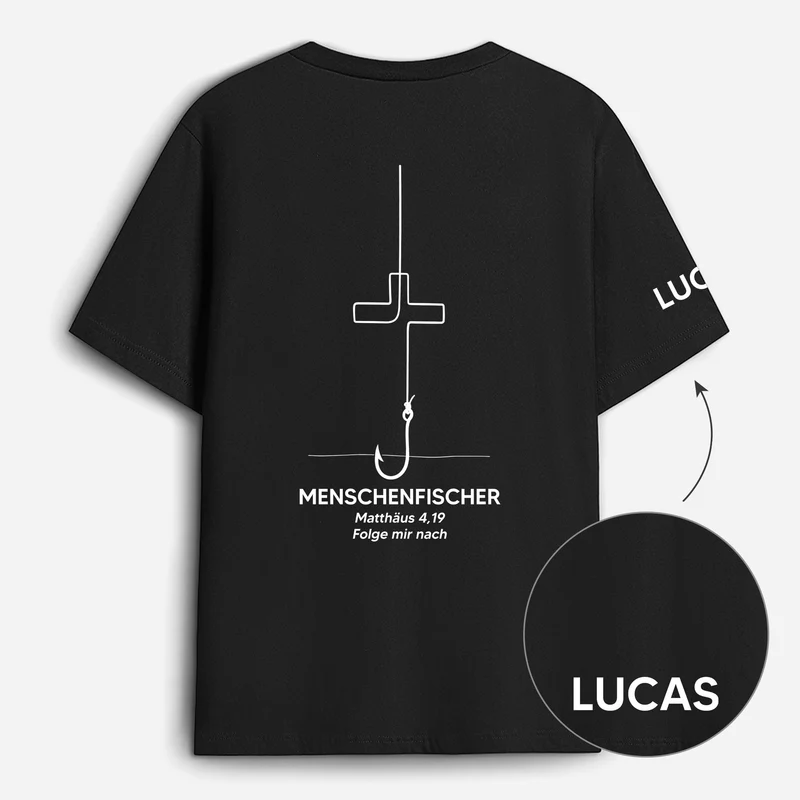 Menschenfischer Matthäus 4,19 Folge Mir Nach - Personalisiertes T-Shirt Mit Rücken- Und Ärmelprint