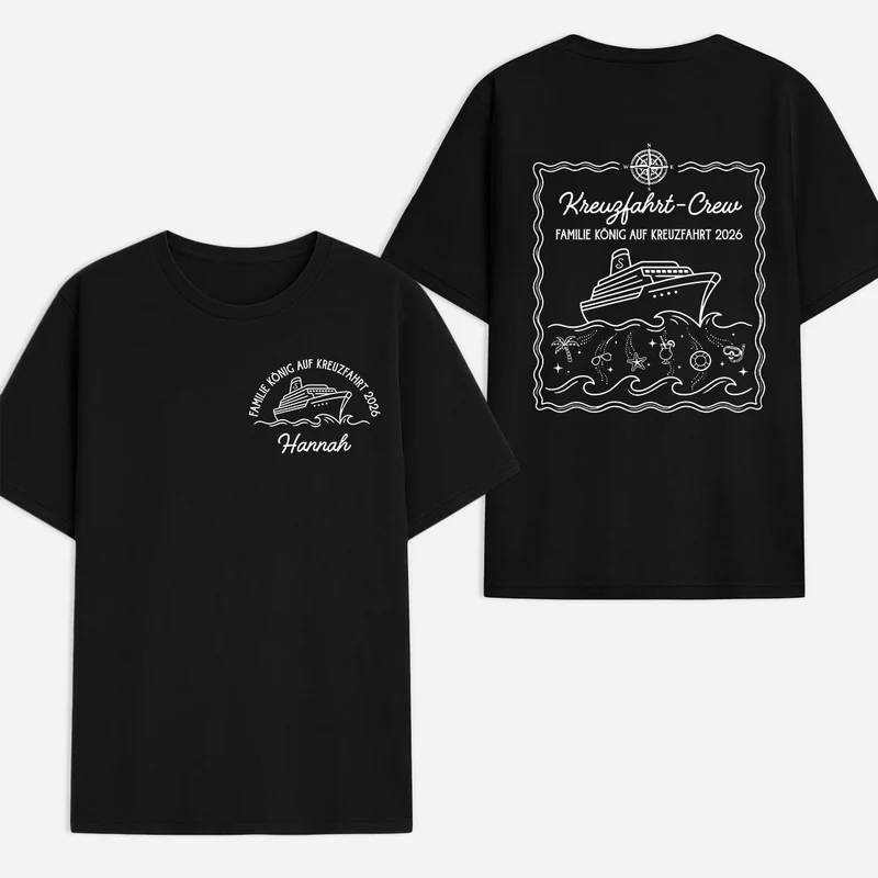 Familie Kreuzfahrt-Crew - Personalisiertes T Shirt Bedrucken Beidseitig Schwarz