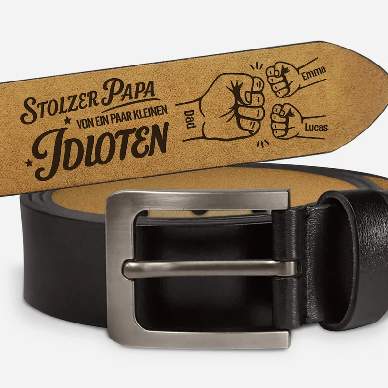 Stolzer Papa Von Ein Paar Kleinen Idioten - Personalisiertes Geschenk | Gürtel Papa Opa Faust