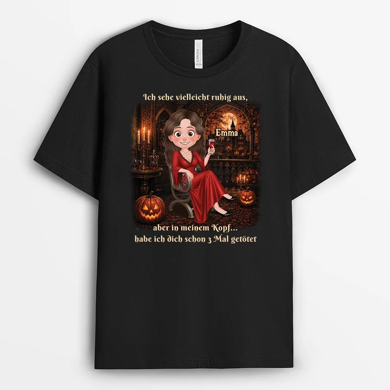 Ich Sehe Vielleicht Ruhig Aus Aber In Meinem Kopf - Personalisiertes Geschenk | T Shirt Männer Damen Halloween
