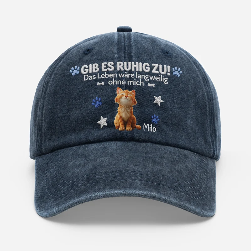 Das Leben Wäre Langweilig Ohne Uns - Personalisierte Geschenke Katze | Washed Cap