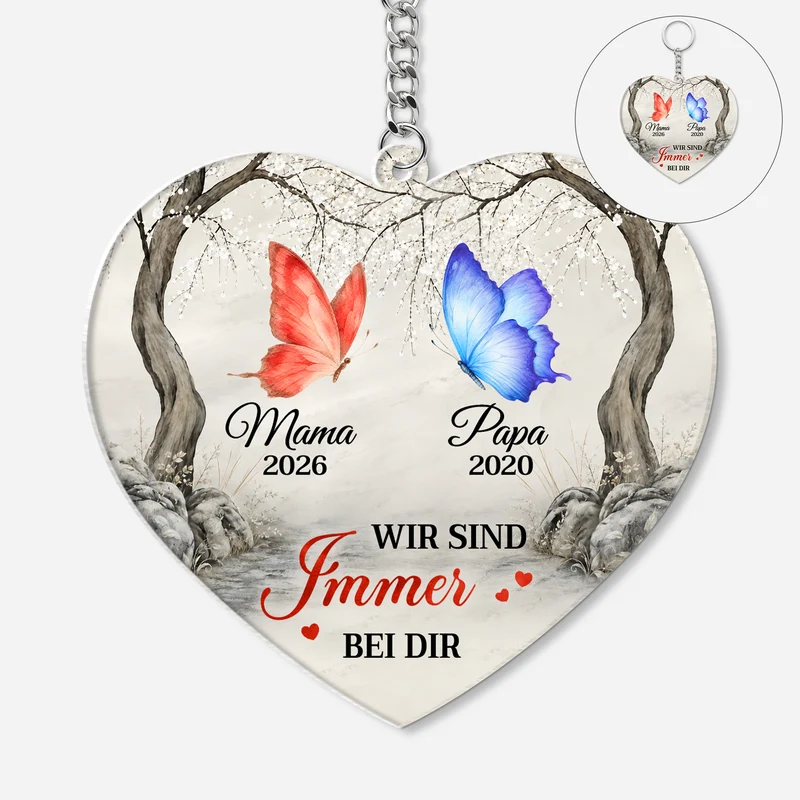 Wir Sind Immer Bei Dir - Personalisierte Trauergeschenke | Acryl Schlüsselanhänger Papa Mama