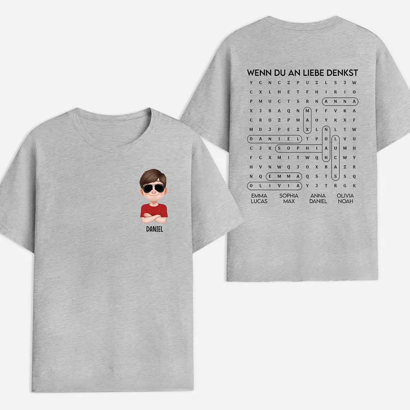 Wenn Du An Liebe Denkst - Personalisierte Geschenke Familie | T Shirt Bedrucken Beidseitig Nachrichten Verstecken