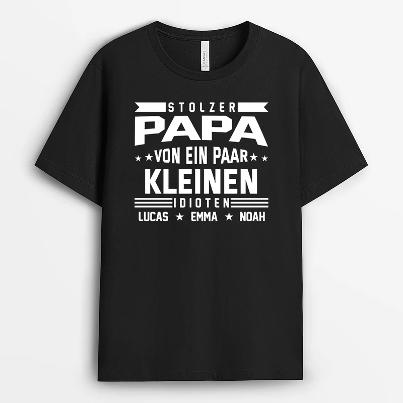 Stolzer Papa Eines Kleinen Idioten - Personalisiertes Geschenk | Mama Papa Shirt