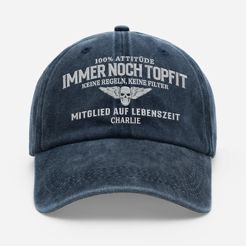 Immer Noch Topfit - Personalisiertes Geschenk | Washed Cap Lustig Männer