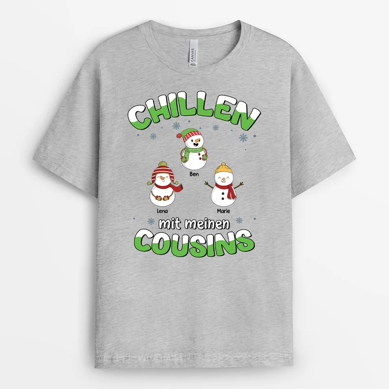 Chillen Mit Meinen Cousins - Personalisierte Weihnachtsgeschenke | Shirt