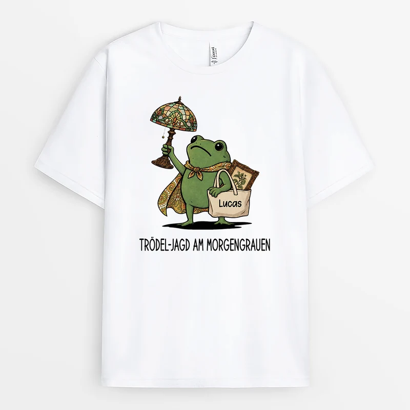 Trödel-Jagd Am Morgengrauen - Personalisiertes T Shirt Lustig
