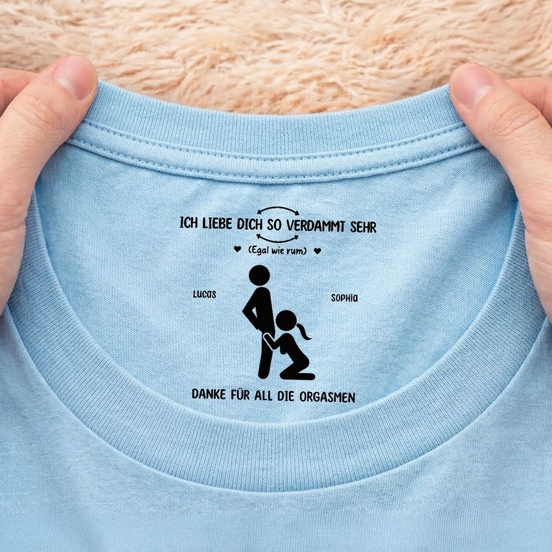 Ich Liebe Dich So Verdammt Sehr - Lustiges T Shirt Personalisiert Nackenlabel Drucken Paar Weiß