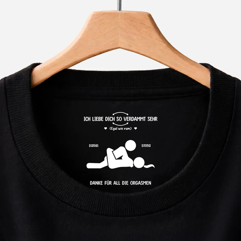 Ich Liebe Dich So Verdammt Sehr - Lustiges T Shirt Personalisiert Nackenlabel Drucken Paar