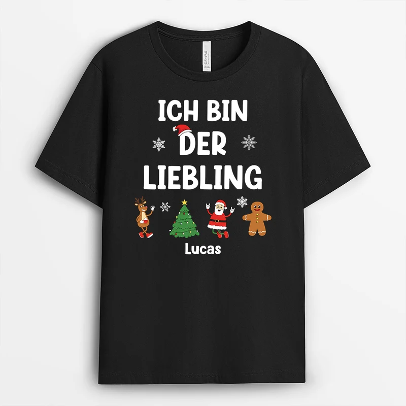 Ich Bin Der Liebling - Lustiges Weihnachts T Shirt Familie Personalisieren