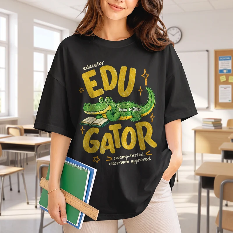 Edugator - Lehrerin T Shirt Personalisiert Lustig