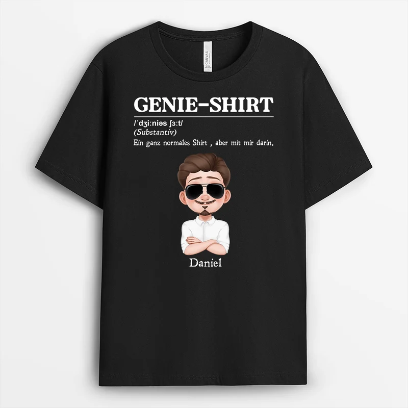 Genie-Shirt Bedeutung - Personalisierte Geschenke Kollegen | T Shirt