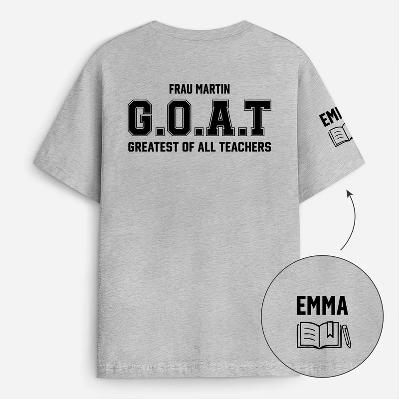 Der Beste Lehrer Aller Zeiten - Personalisiertes Geschenk | T-Shirt Mit Rücken- Und Ärmelprint
