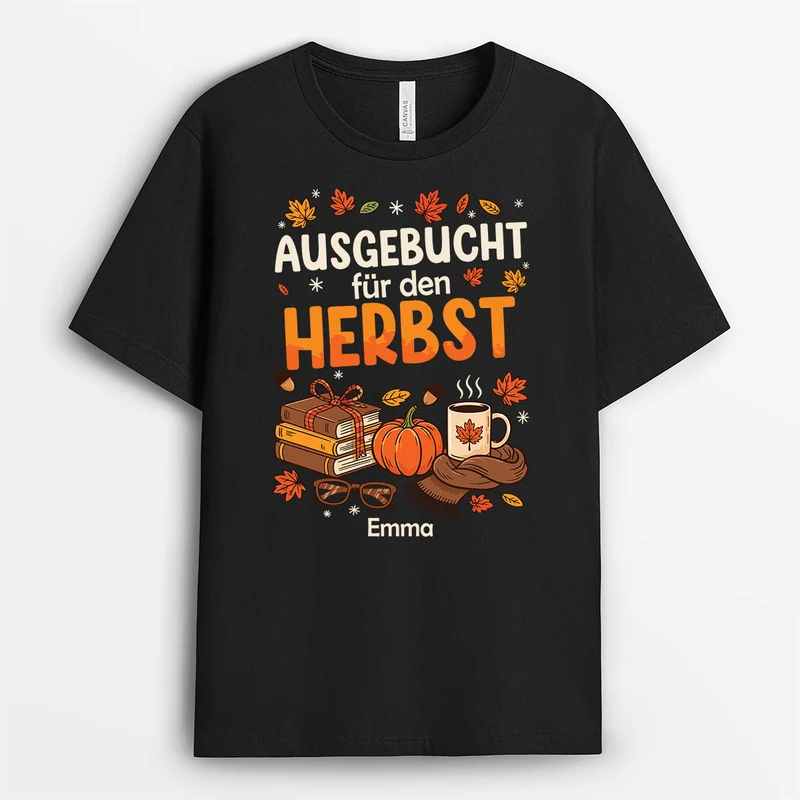 Ausgebucht Für Den Herbst - Personalisiertes Geschenk | T Shirts Damen Männer