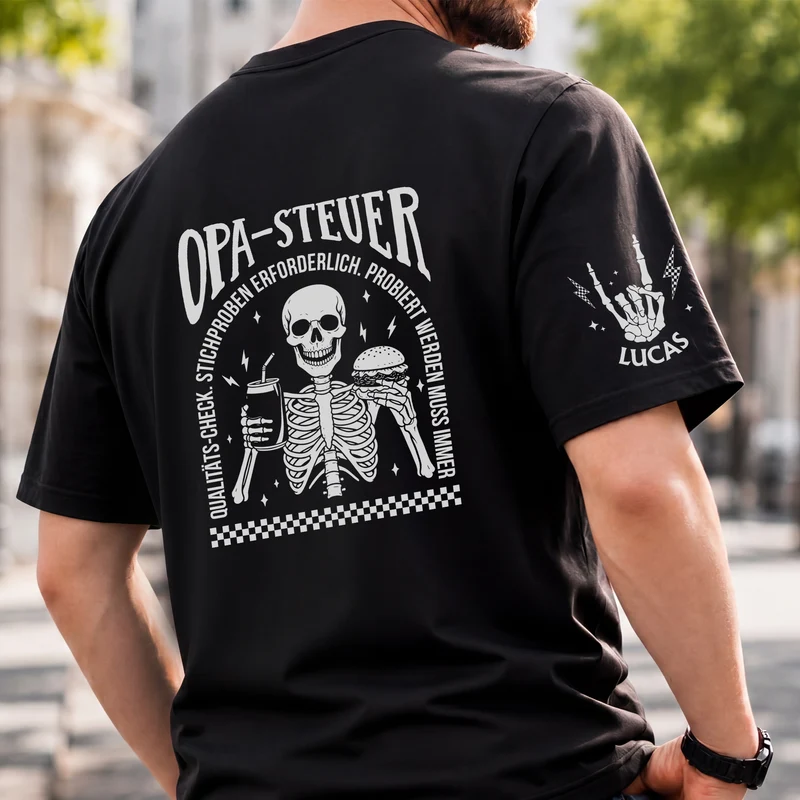 Probiert Werden Muss Immer - Personalisiertes Geschenk | T-Shirt Mit Rücken- Und Ärmelprint Lustig Opa Papa
