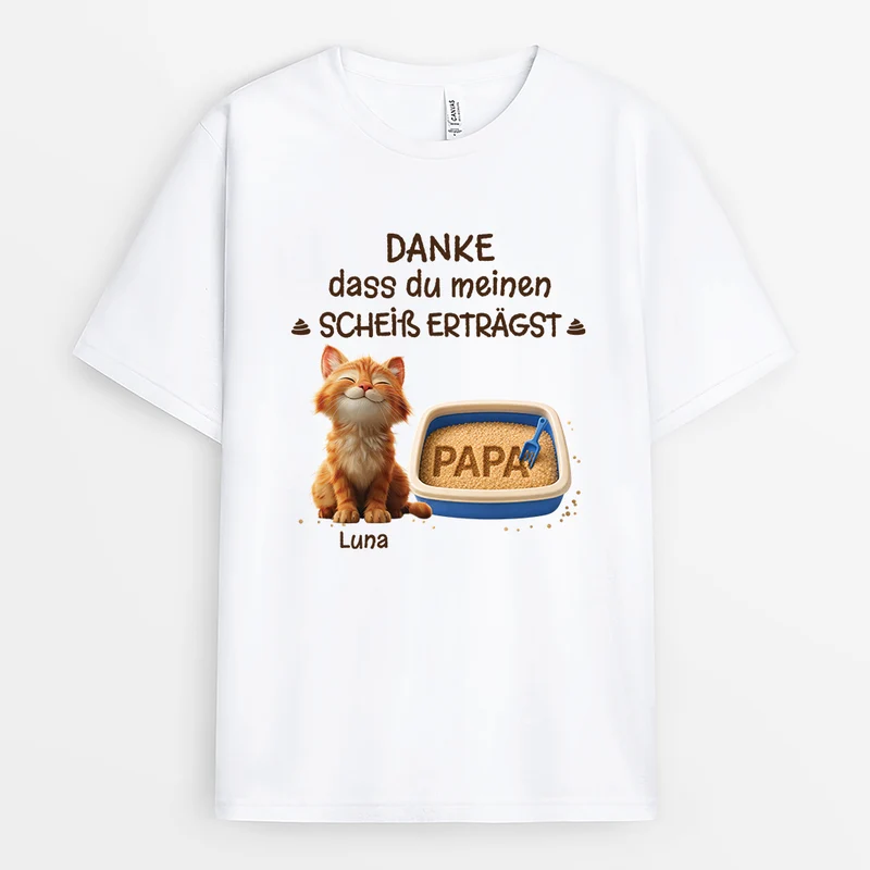 Danke Dass Du Meinen Scheiß Erträgst - Personalisierte Geschenke Katze | T Shirt