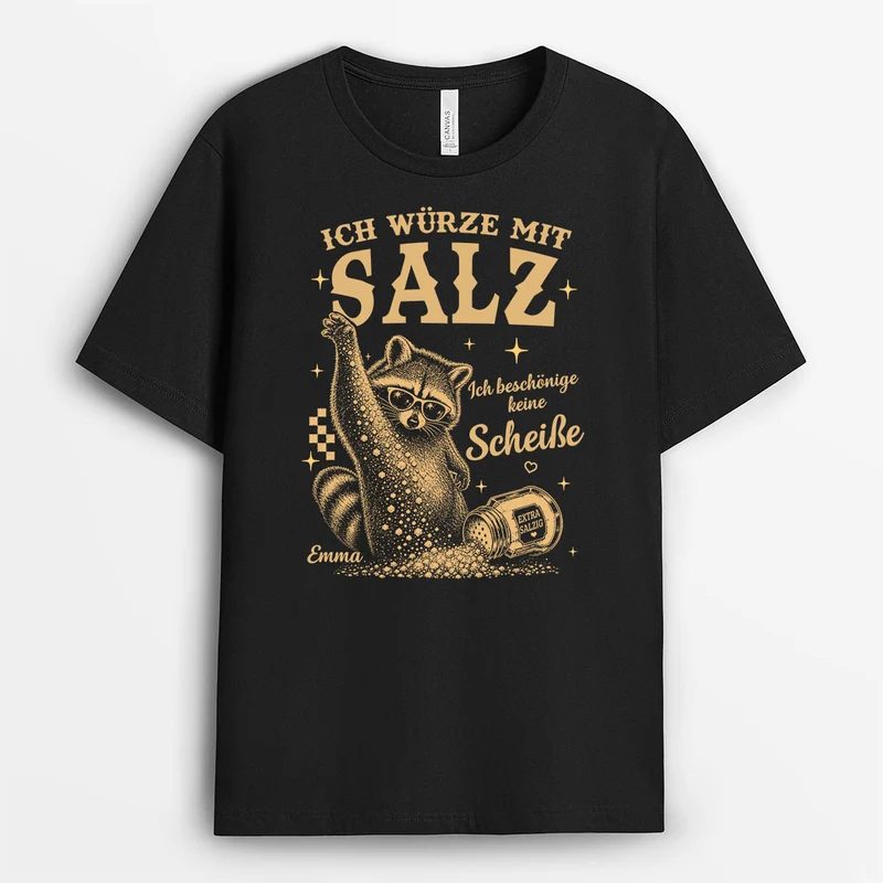 Ich Würze Mit Salz - Personalisierte Geschenke | Lustige T Shirts Für Frauen Männer