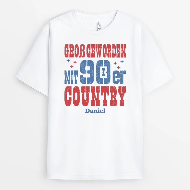 Groß Geworden Mit 90Er-Country - Personalisiertes Geschenk | T Shirt Männer Damen Retro