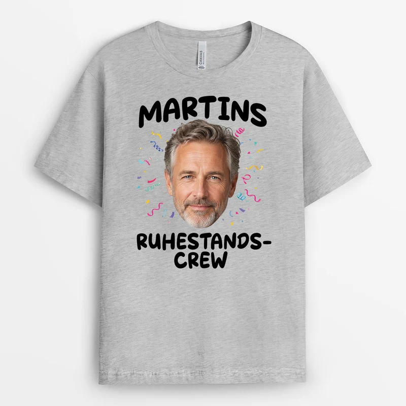 Ruhestands-Crew - Personalisiertes Geschenk | T Shirt Mit Bild