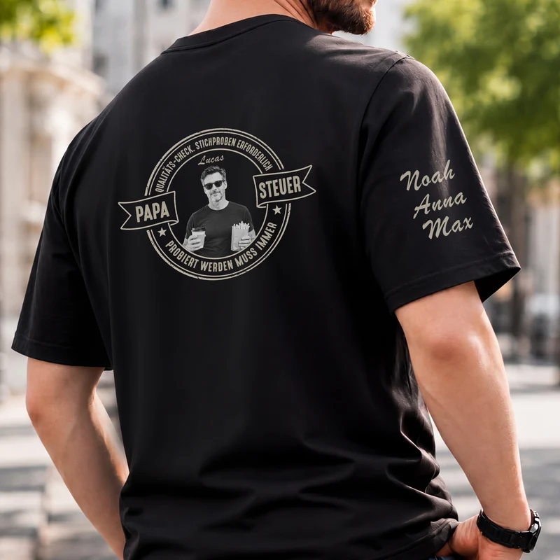 Probiert Werden Muss Immer - Personalisierte Geschenke Foto | T-Shirt Mit Rücken- Und Ärmelprint Lustig Papa Opa