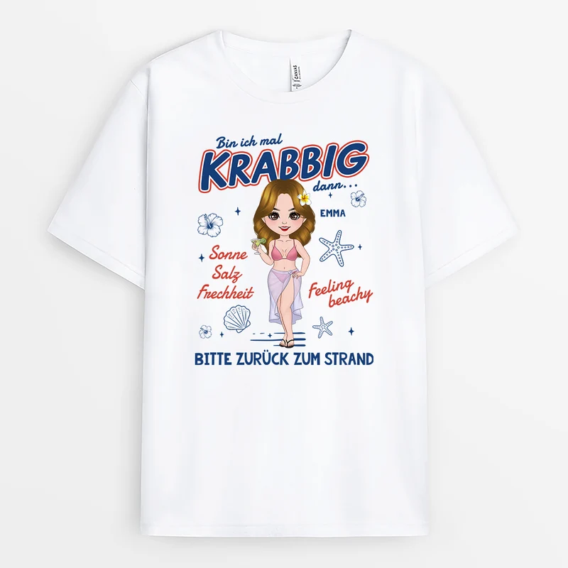 Bin Ich Mal Krabbig Dann Bitte Zurück Zum Strand - Personalisiertes Geschenk | Sommer T Shirt Damen