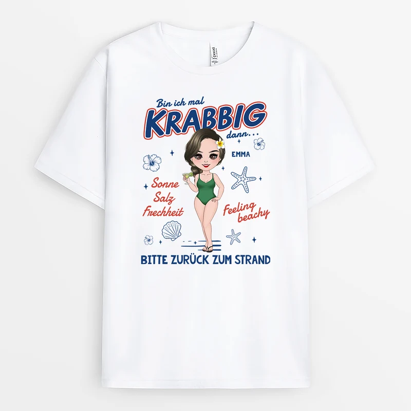 Bin Ich Mal Krabbig Dann Bitte Zurück Zum Strand - Personalisiertes Geschenk | Sommer T Shirt Damen