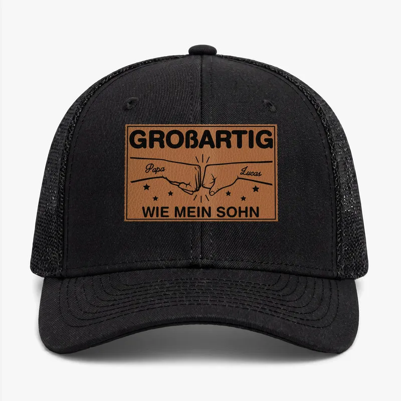 [3D-Optik] Großartig Wie Meine Tochter - Personalisiertes Geschenk | Cap Mit Lederpatch Papa Opa