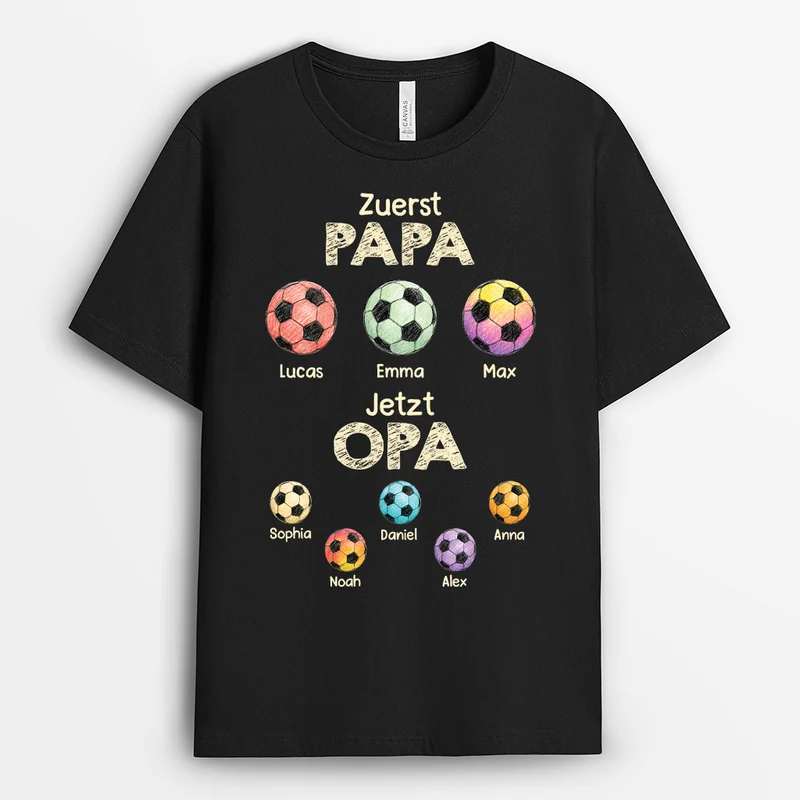 Erst Papa Dann Opa - Personalisiertes Geschenk | Fussball Shirt