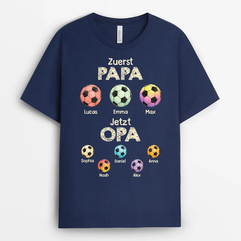 Erst Papa Dann Opa - Personalisiertes Geschenk | Fussball Shirt