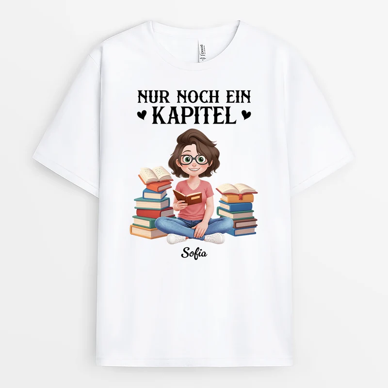 Nur Noch Ein Kapitel - Personalisiertes Geschenk | T Shirt Leseratte Frauen Männer Cartoon
