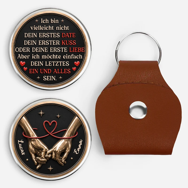 [3D-Optik] Ich Möchte Einfach Dein Letztes Alles Sein - Personalisierte Geschenke Paar | Pocket Hug Schlüsselanhänger