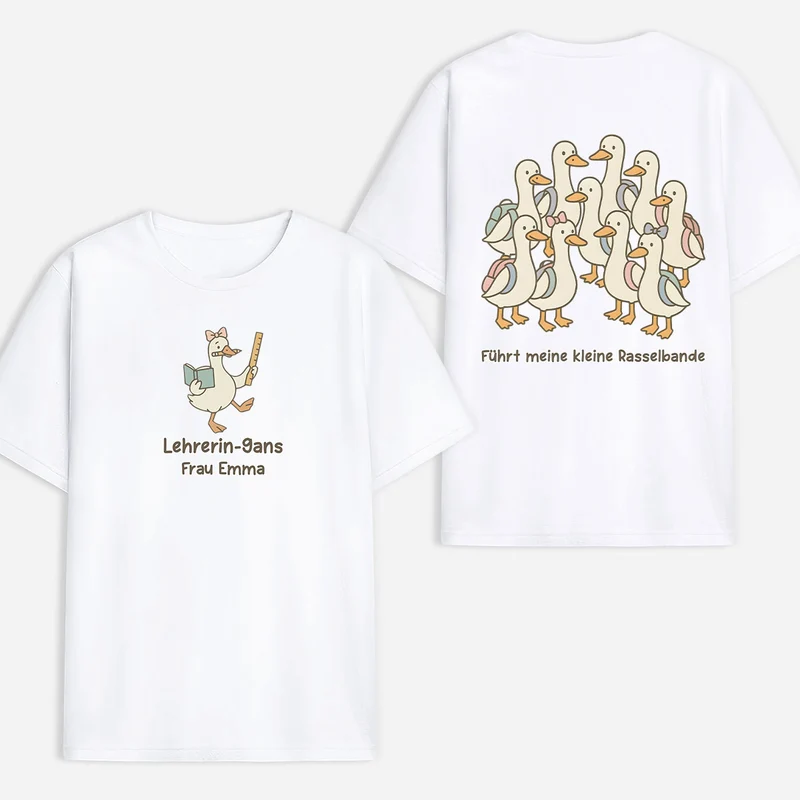 Lehrerin-Gans Führt Meine Kleine Rasselbande - Personalisiertes Geschenk | T Shirt Bedrucken Beidseitig