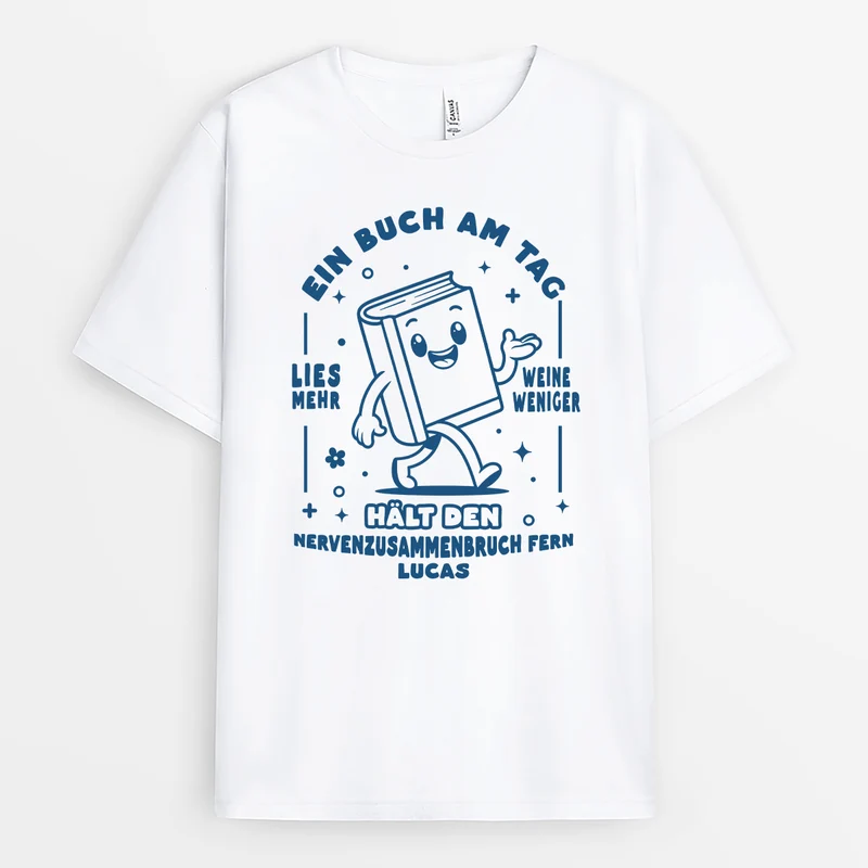 Ein Buch Am Tag - Personalisiertes Geschenk | T Shirt Leseratte Frauen Männer