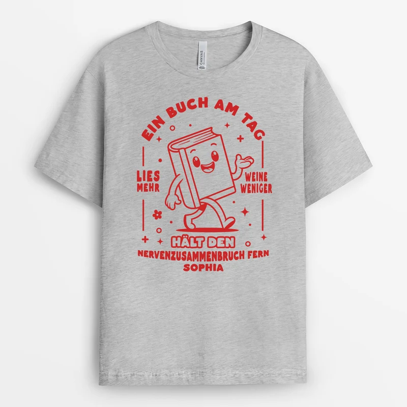 Ein Buch Am Tag - Personalisiertes Geschenk | T Shirt Leseratte Frauen Männer