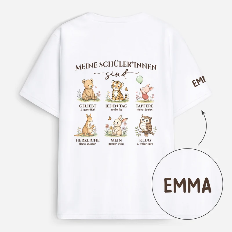 Meine Schüler*innen Sind - Personalisiertes Geschenk Lehrer | T-Shirt Mit Rücken- Und Ärmelprint