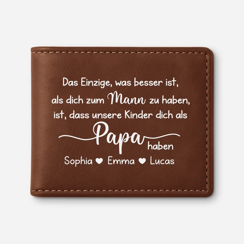 Das Einzige Was Besser Ist Als Dich Zum Mann Zu Haben - Personalisiertes Geschenk | Portemonnaie Herren Papa/Ehemann