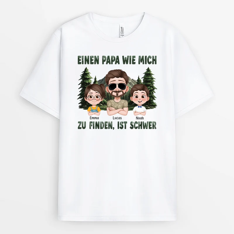 Einen Papa Wie Mich Zu Finden Ist Schwer - Personalisiertes Geschenk | Mama Papa Shirt Camouflage