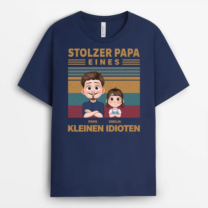 Stolzer Papa Von Ein Paar Kleinen Idioten - Personalisiertes Geschenk | T-Shirt Opa Vintage