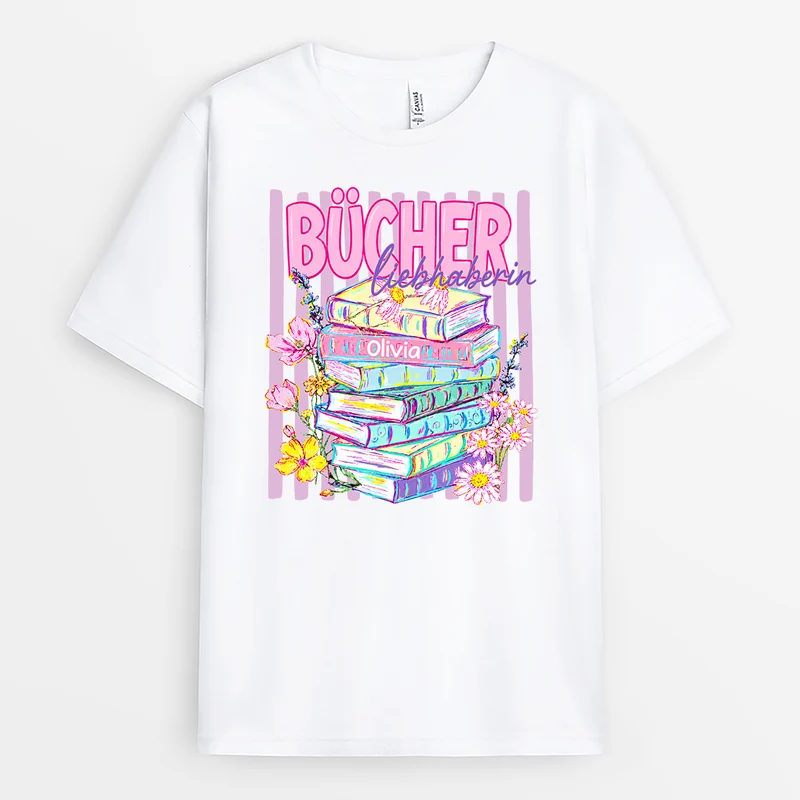 Bücherliebhaberin - Personalisiertes Geschenk | T Shirt Leseratte Frauen