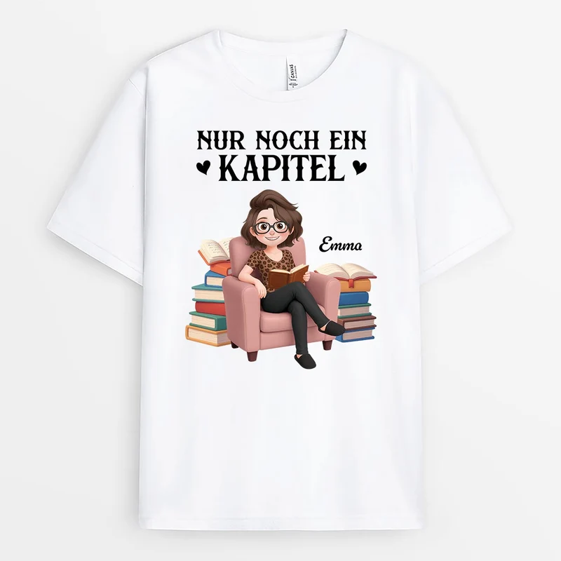 Nur Noch Ein Kapitel - Personalisiertes Geschenk | T Shirt Leseratte Frauen Männer