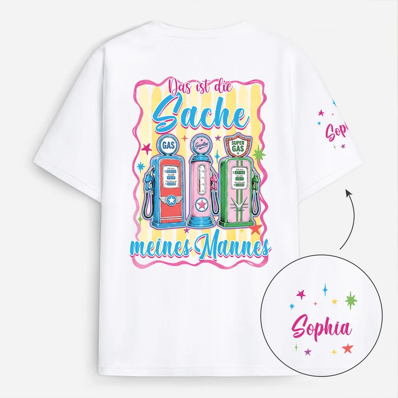Das Ist Die Sache Meines Mannes - Personalisierte Geschenke Paar | T-Shirt Mit Rücken- Und Ärmelprint Lustig