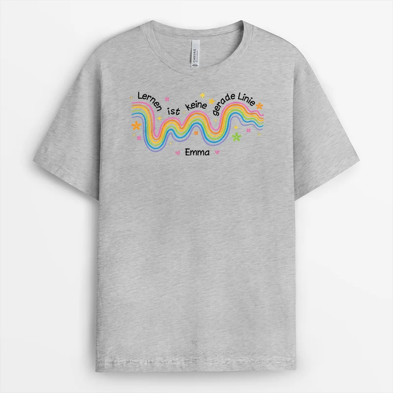 Lernen Ist Keine Gerade Linie - Personalisiertes Geschenk | Lehrer T Shirt