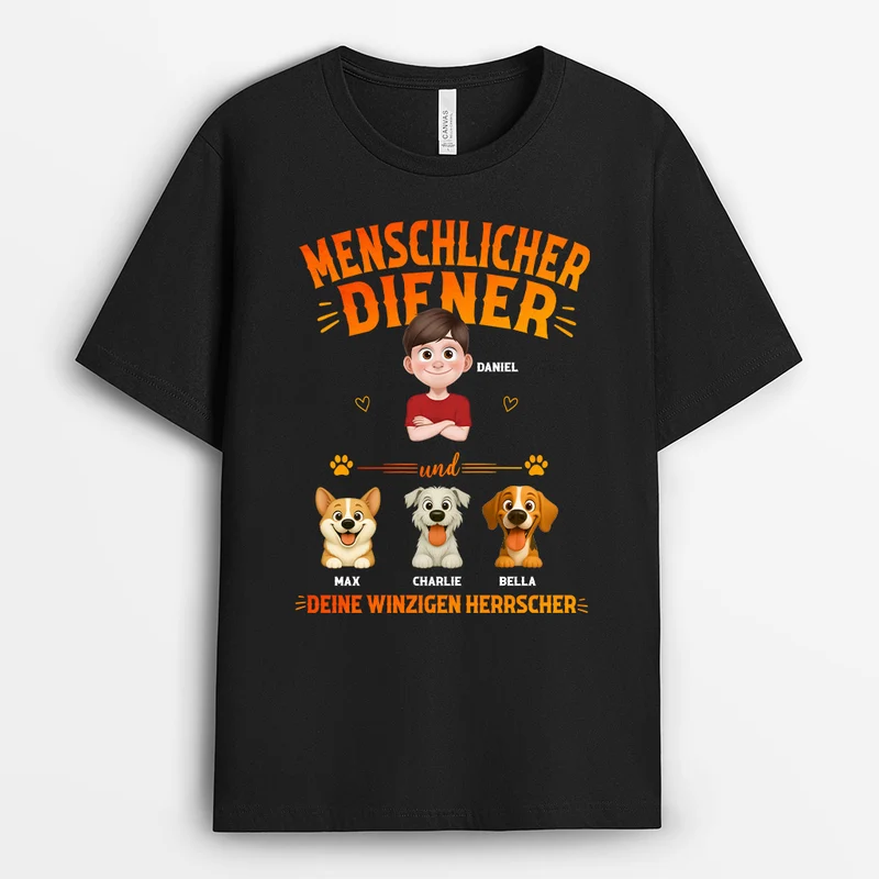 Menschlicher Diener Und Deine winzigen Herrscher - Personalisiertes Hunde Geschenk | T Shirt