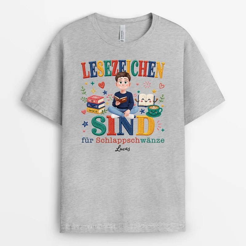 Lesezeichen Sind Für Schlappschwänze - Personalisiertes Geschenk | T Shirt Leseratte Frauen Männer Cartoon