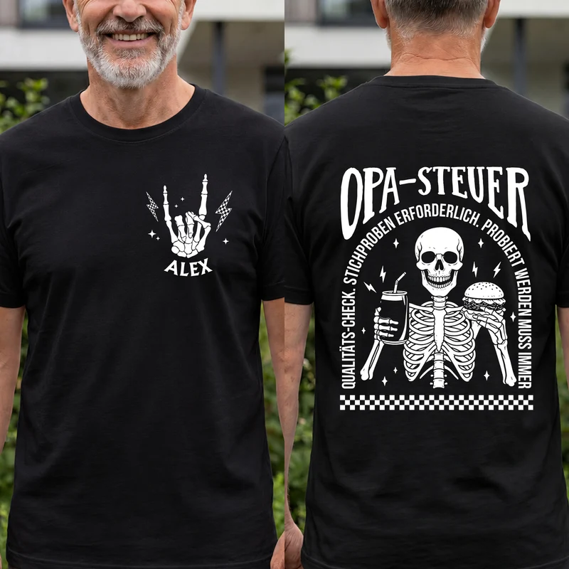 Probiert Werden Muss Immer - Personalisierte Geschenke Lustig | T Shirt Bedrucken Beidseitig Opa Papa