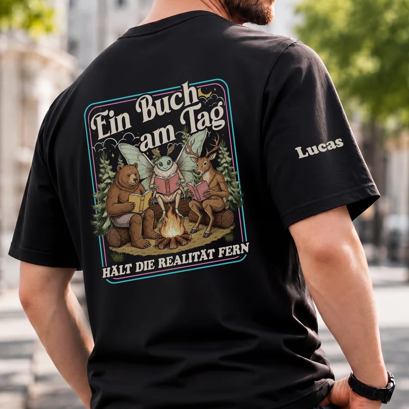 Ein Buch Am Tag Hält Die Realität Fern - Personalisierte Geschenke Für Leseratten | T-Shirt Mit Rücken- Und Ärmelprint Lustig