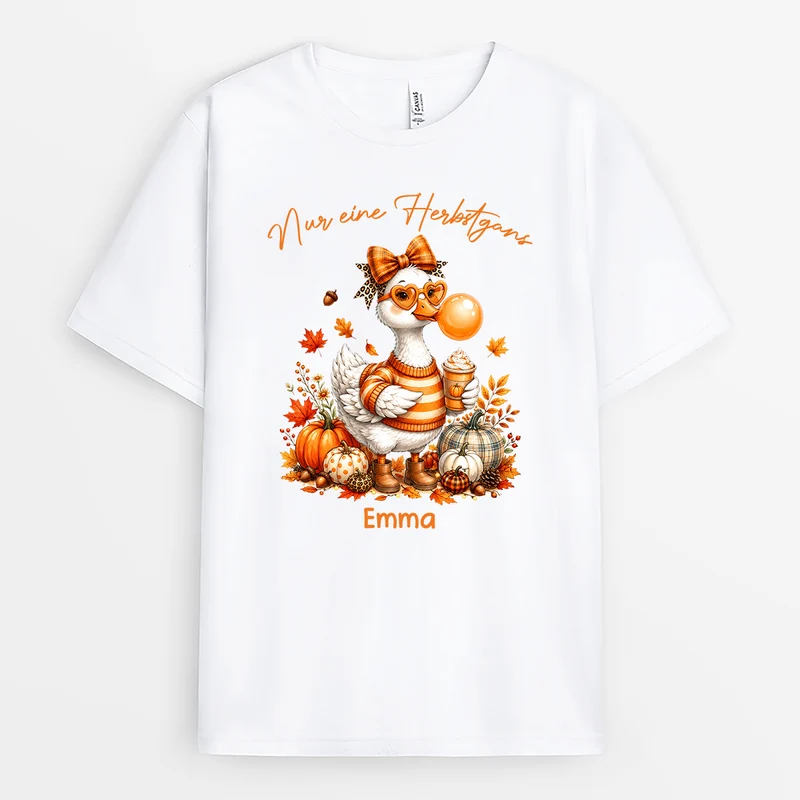 Nur Eine Herbstgans - Personalisiertes Geschenk | T Shirts Damen