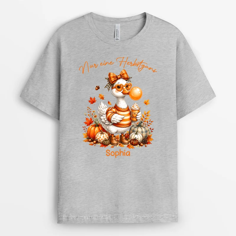 Nur Eine Herbstgans - Personalisiertes Geschenk | T Shirts Damen