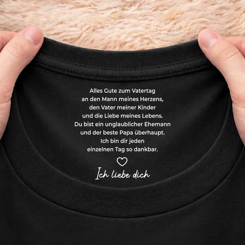 Alles Gute Zum Vatertag An Den Mann Meines Herzens - Personalisiertes Geschenk | T Shirt Nackenlabel Drucken Papa