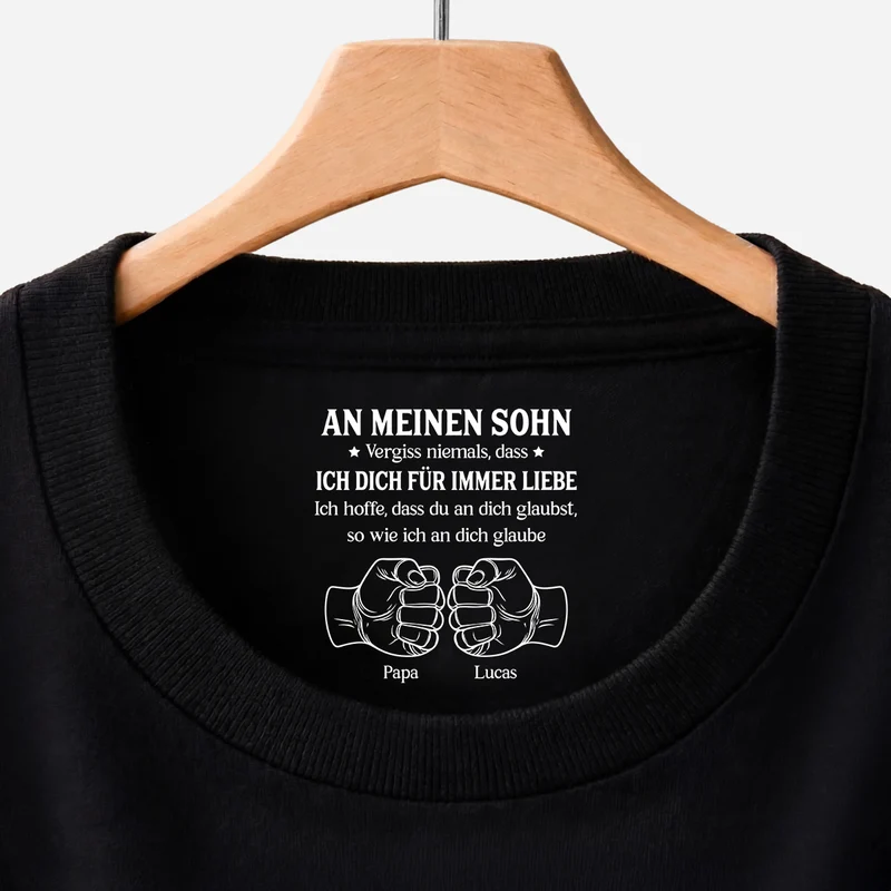 Vergiss Nie Dass Ich Dich Liebe - Personalisiertes Geschenk | Schwarzes T Shirt Nackenlabel Drucken Sohn Tochter Enkel Enkelin